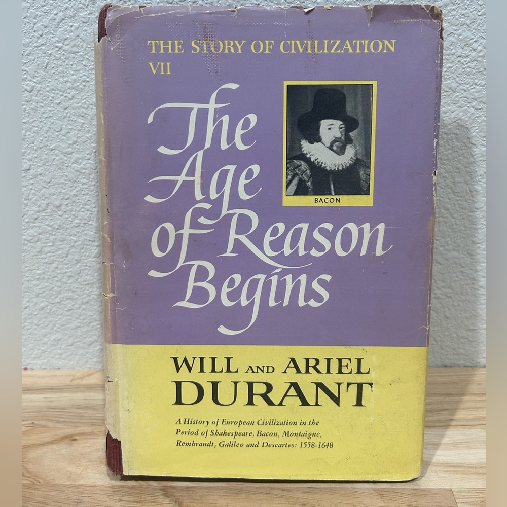 The Age of Reason Begins - Will and Ariel Durant 1961